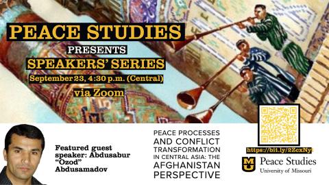 Peace Studies Speakers' Series with featured guest speaker, Abdusabur "Ozod" Abdusamadov